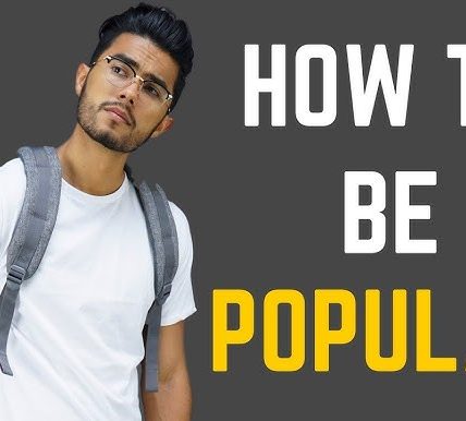 The Art of Being Popular: Strategies to Enhance Your Social Standing